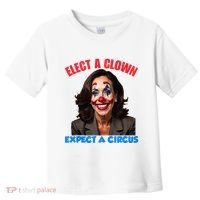 Elect A Clown Expect A Circus Kamala Lets Go Brenda Toddler T-Shirt thumb 0