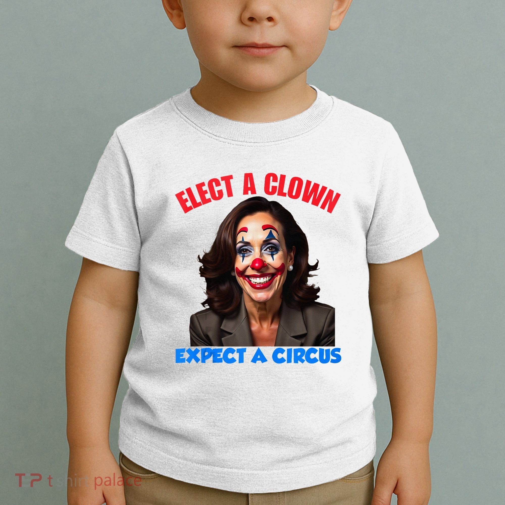 Elect A Clown Expect A Circus Kamala Lets Go Brenda Toddler T-Shirt