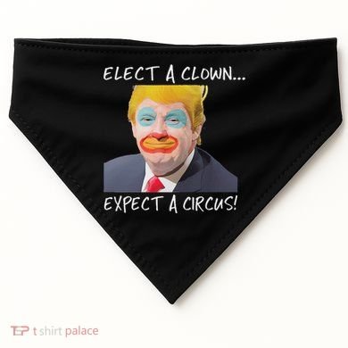 Elect A Clown Expect A Circus USA-Made Doggie Bandana