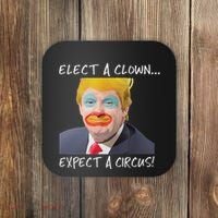 Elect A Clown Expect A Circus Coaster thumb 0