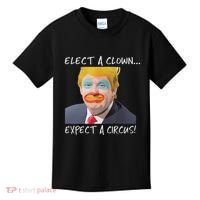 Elect A Clown Expect A Circus Kids T-Shirt thumb 0