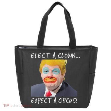 Elect A Clown Expect A Circus Tote Bag