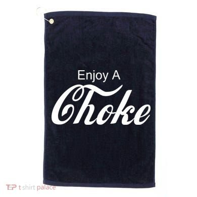 Enjoy A Choke Funny Jiu Jitsu MMA Golf Towel