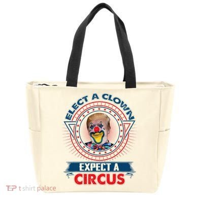 Elect A Clown Expect A Circus Funny Antitrump Tote Bag