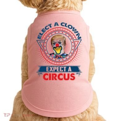 Elect A Clown Expect A Circus Funny Antitrump Doggie Tank
