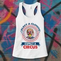 Elect A Clown Expect A Circus Funny Antitrump Women's Tank Top thumb 3