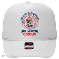 Elect A Clown Expect A Circus Funny Antitrump Hat thumb 0