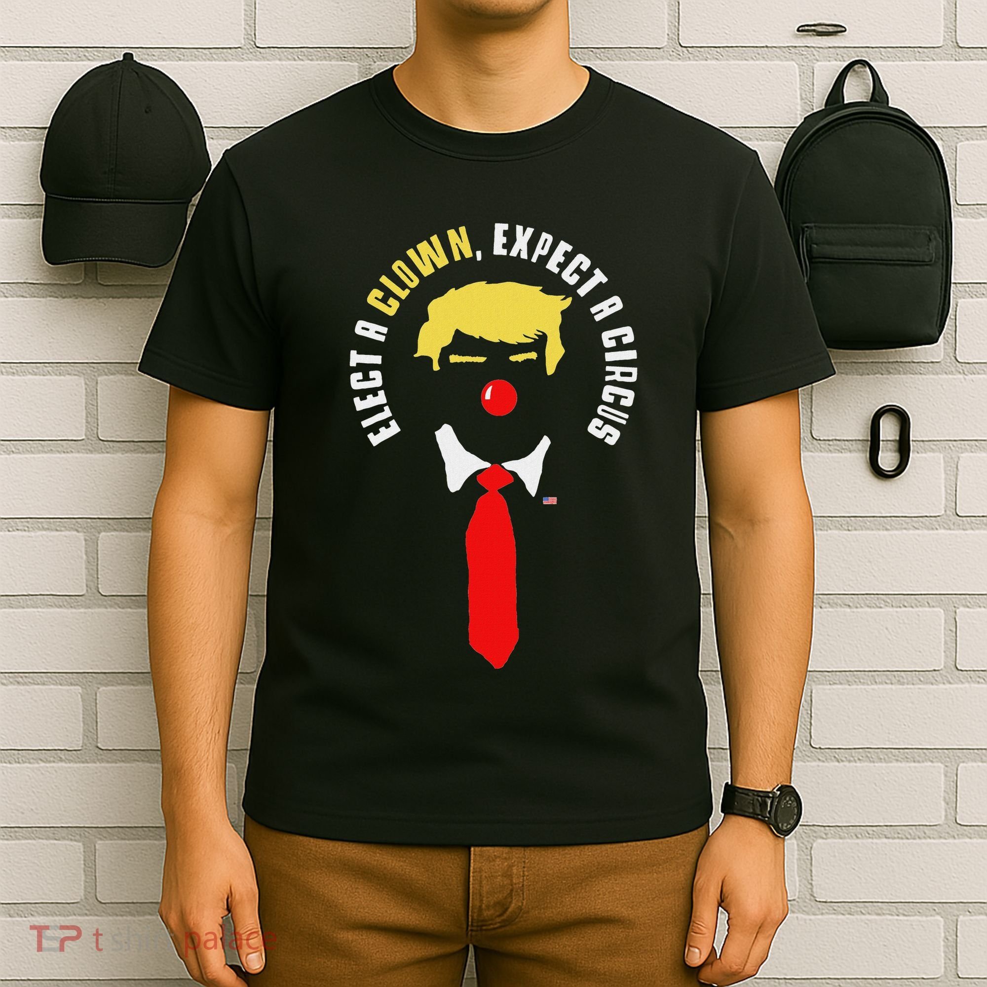 Elect A Clown Expect A Circus Funny Anti Trump Graphic T-Shirt