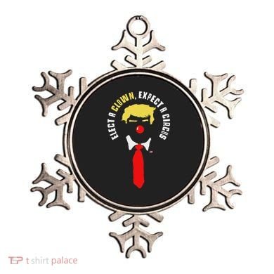 Elect A Clown Expect A Circus Funny Anti Trump Graphic Ornament