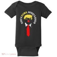 Elect A Clown Expect A Circus Funny Anti Trump Graphic Baby Bodysuit thumb 0