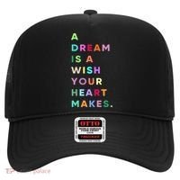 Enjoy A Dream Is A Wish Your Heart Makes Cool Quotes Graphic Gift Hat thumb 0