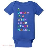 Enjoy A Dream Is A Wish Your Heart Makes Cool Quotes Graphic Gift Baby Bodysuit thumb 0