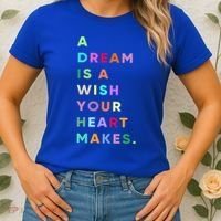 Enjoy A Dream Is A Wish Your Heart Makes Cool Quotes Graphic Gift Women's T-Shirt thumb 2