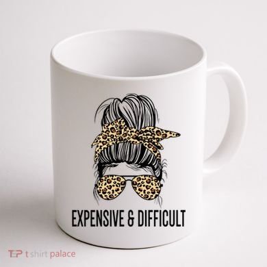 Expensive And Difficult Funny Bougie Bougee Messy Bun Cool Gift Coffee Mug back