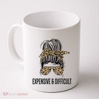 Expensive And Difficult Funny Bougie Bougee Messy Bun Cool Gift Coffee Mug thumb 0