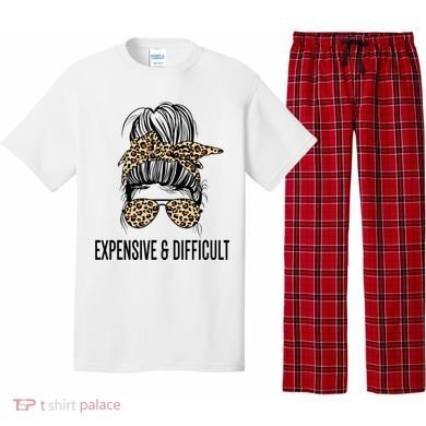 Expensive And Difficult Funny Bougie Bougee Messy Bun Cool Gift Pajama Set