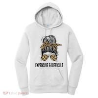 Expensive And Difficult Funny Bougie Bougee Messy Bun Cool Gift Women's Hoodie thumb 0