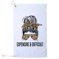 Expensive And Difficult Funny Bougie Bougee Messy Bun Cool Gift Golf Towel thumb 0