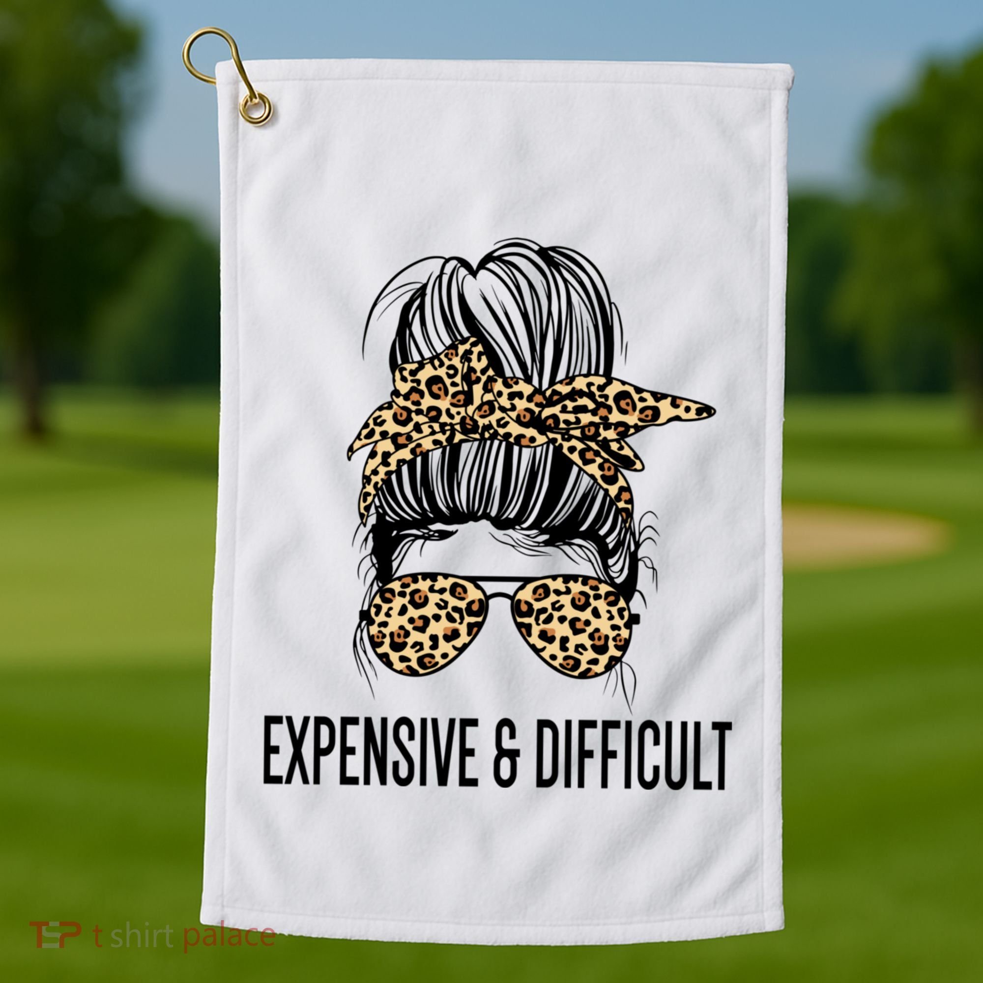 Expensive And Difficult Funny Bougie Bougee Messy Bun Cool Gift Golf Towel
