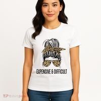 Expensive And Difficult Funny Bougie Bougee Messy Bun Cool Gift Women's T-Shirt thumb 4