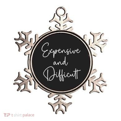 Expensive And Difficult Funny Bougie Bougee Gift Ornament