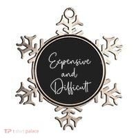 Expensive And Difficult Funny Bougie Bougee Gift Ornament thumb 0