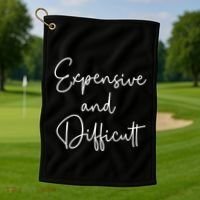 Expensive And Difficult Funny Bougie Bougee Gift Golf Towel thumb 1