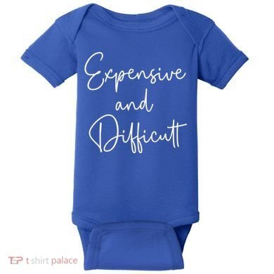 Expensive And Difficult Funny Bougie Bougee Gift Baby Bodysuit