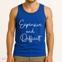 Expensive And Difficult Funny Bougie Bougee Gift Tank Top thumb 3