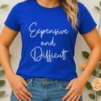 Expensive And Difficult Funny Bougie Bougee Gift Women's T-Shirt thumb 2