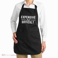 Expensive And Difficult Funny Mom Life Apron thumb 2