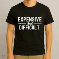 Expensive And Difficult Funny Mom Life T-Shirt thumb 3