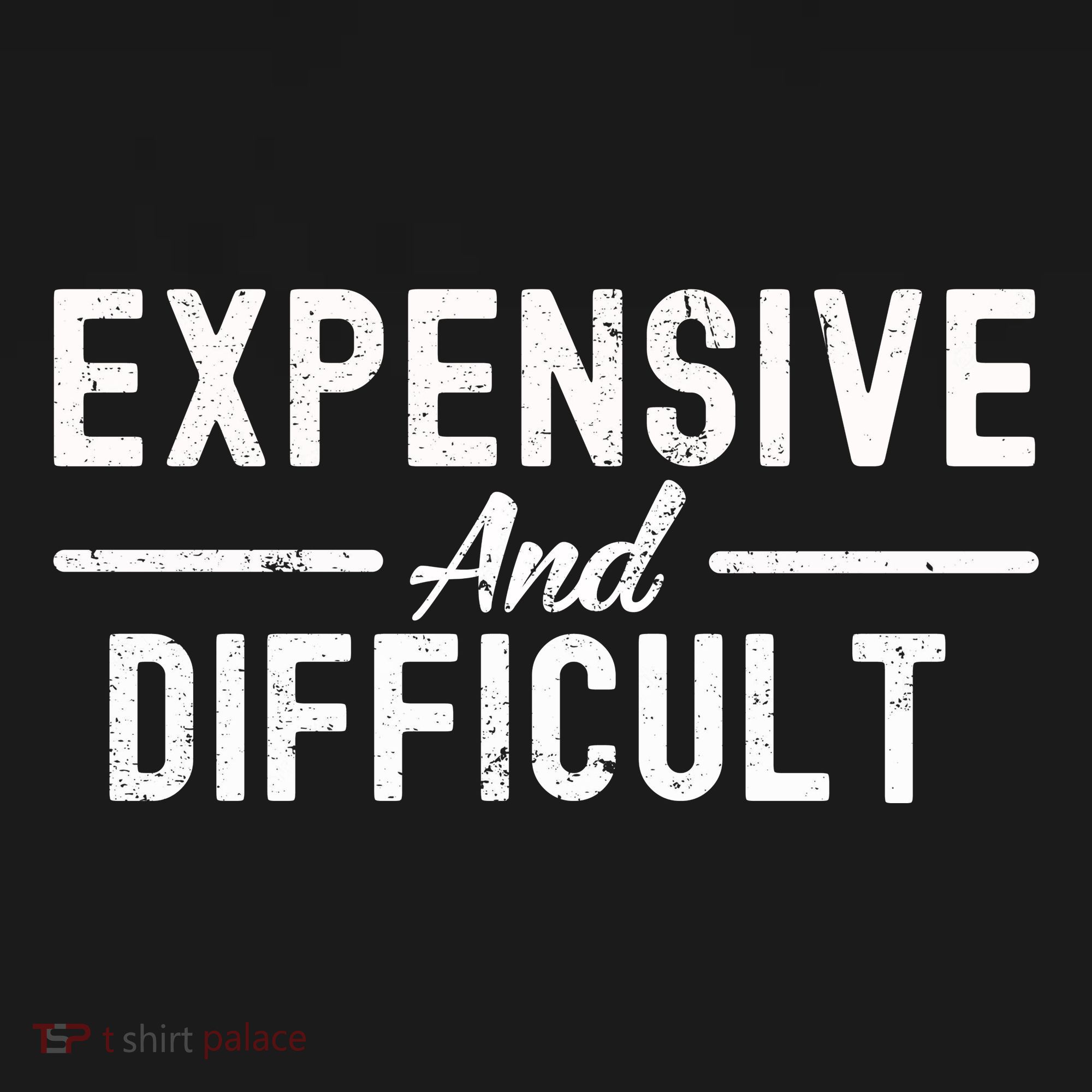 Expensive And Difficult Funny Mom Life Sweatshirt Cinch Pack Bag