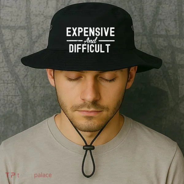 Expensive And Difficult Funny Mom Life Bucket Hat