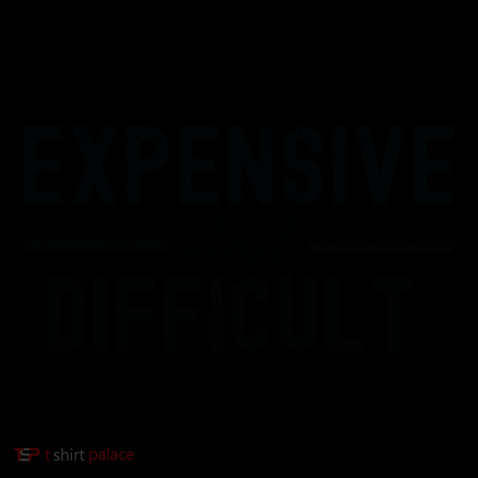 Expensive And Difficult Funny Mom Life Coffee Mug