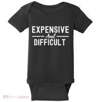 Expensive And Difficult Funny Mom Life Baby Bodysuit thumb 0