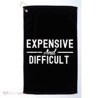 Expensive And Difficult Funny Mom Life Golf Towel thumb 0