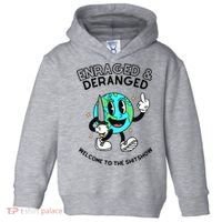 Enraged And Deranged Welcome To The Shit Show Toddler Hoodie thumb 0