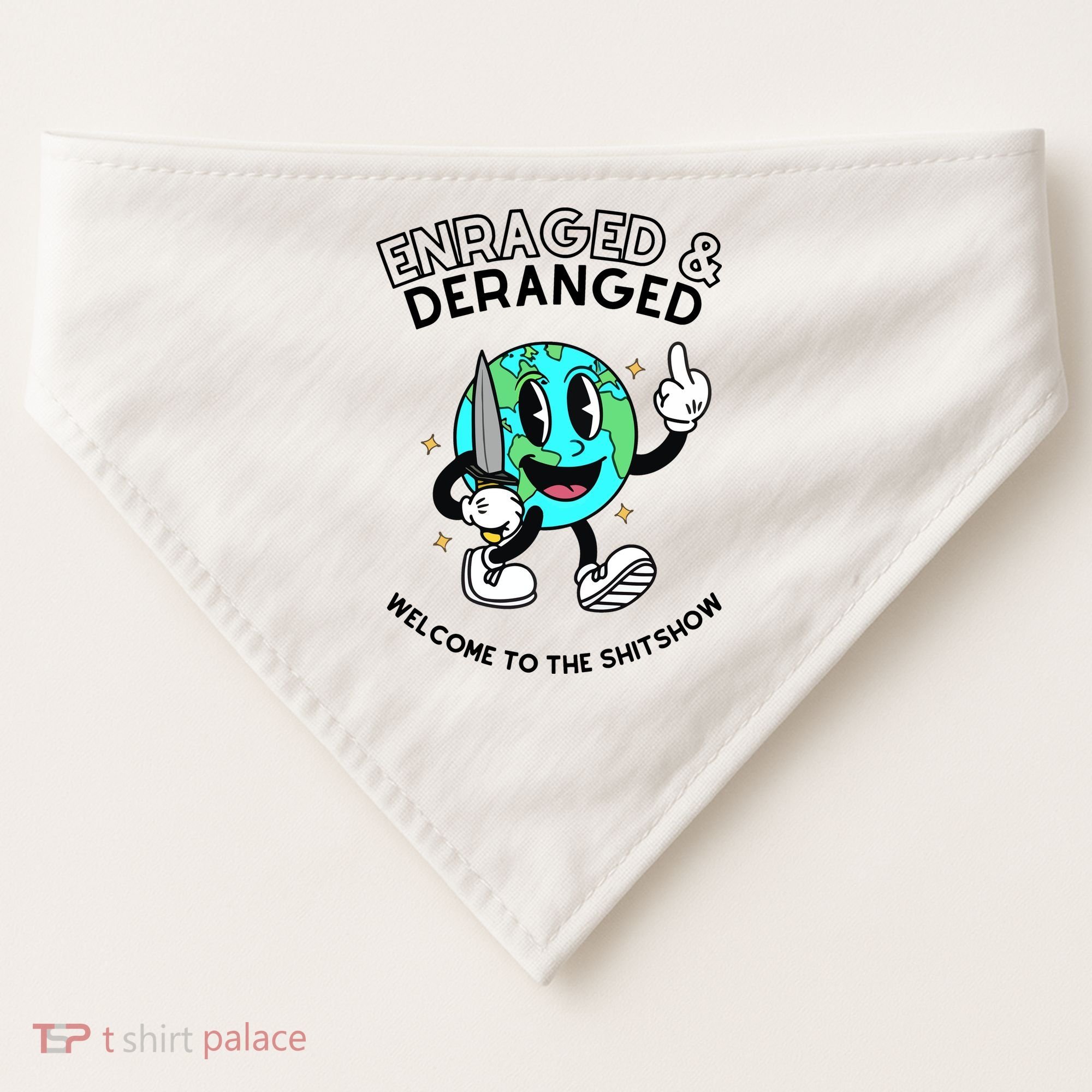 Enraged And Deranged Welcome To The Shit Show USA-Made Doggie Bandana