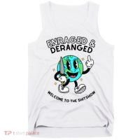 Enraged And Deranged Welcome To The Shit Show Tank Top thumb 0