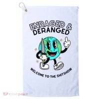 Enraged And Deranged Welcome To The Shit Show Golf Towel thumb 0