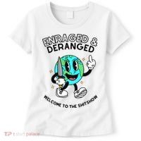 Enraged And Deranged Welcome To The Shit Show Women's T-Shirt thumb 0