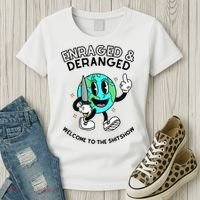 Enraged And Deranged Welcome To The Shit Show Women's T-Shirt thumb 3