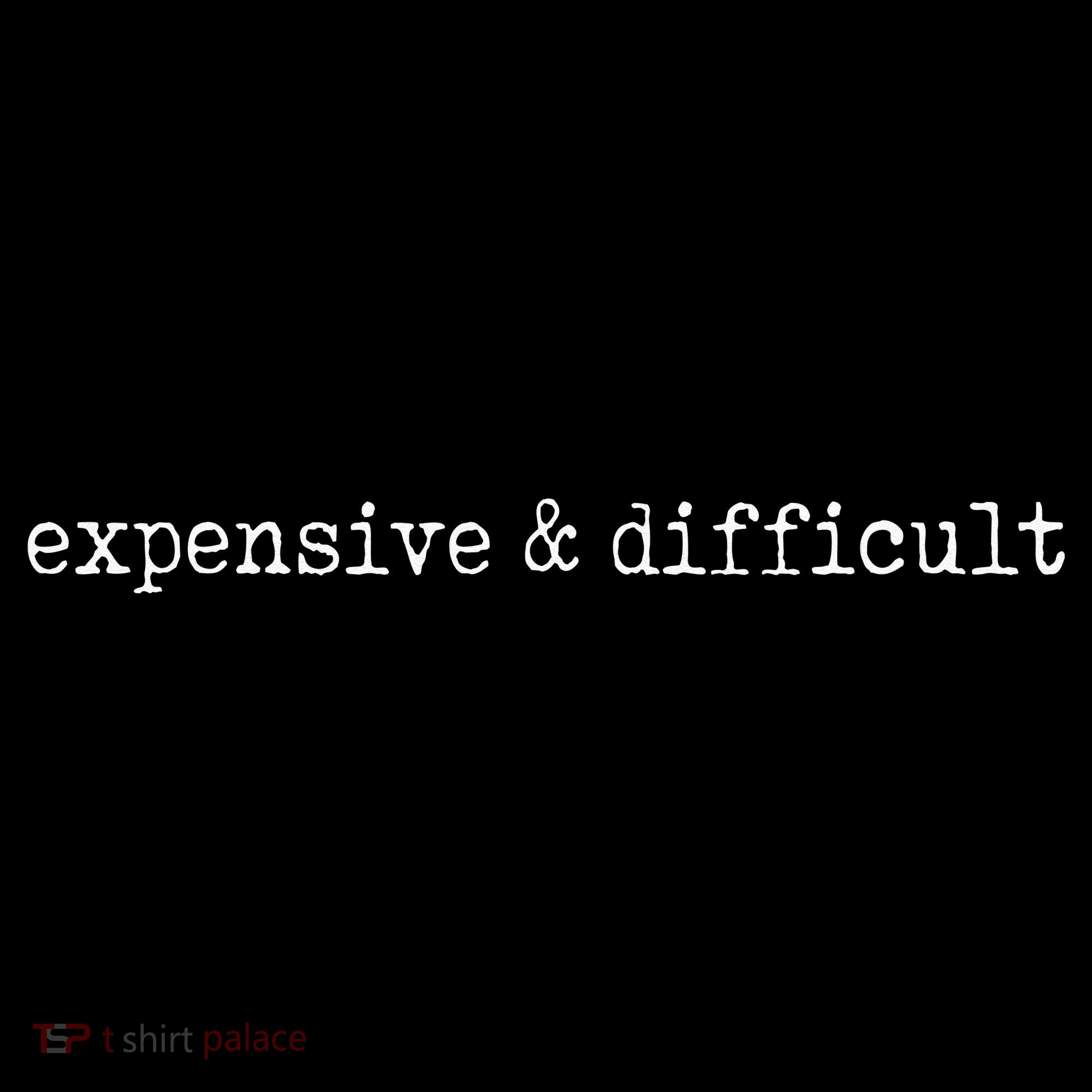Expensive And Difficult Funny Bougie Bougee Kids T-Shirt