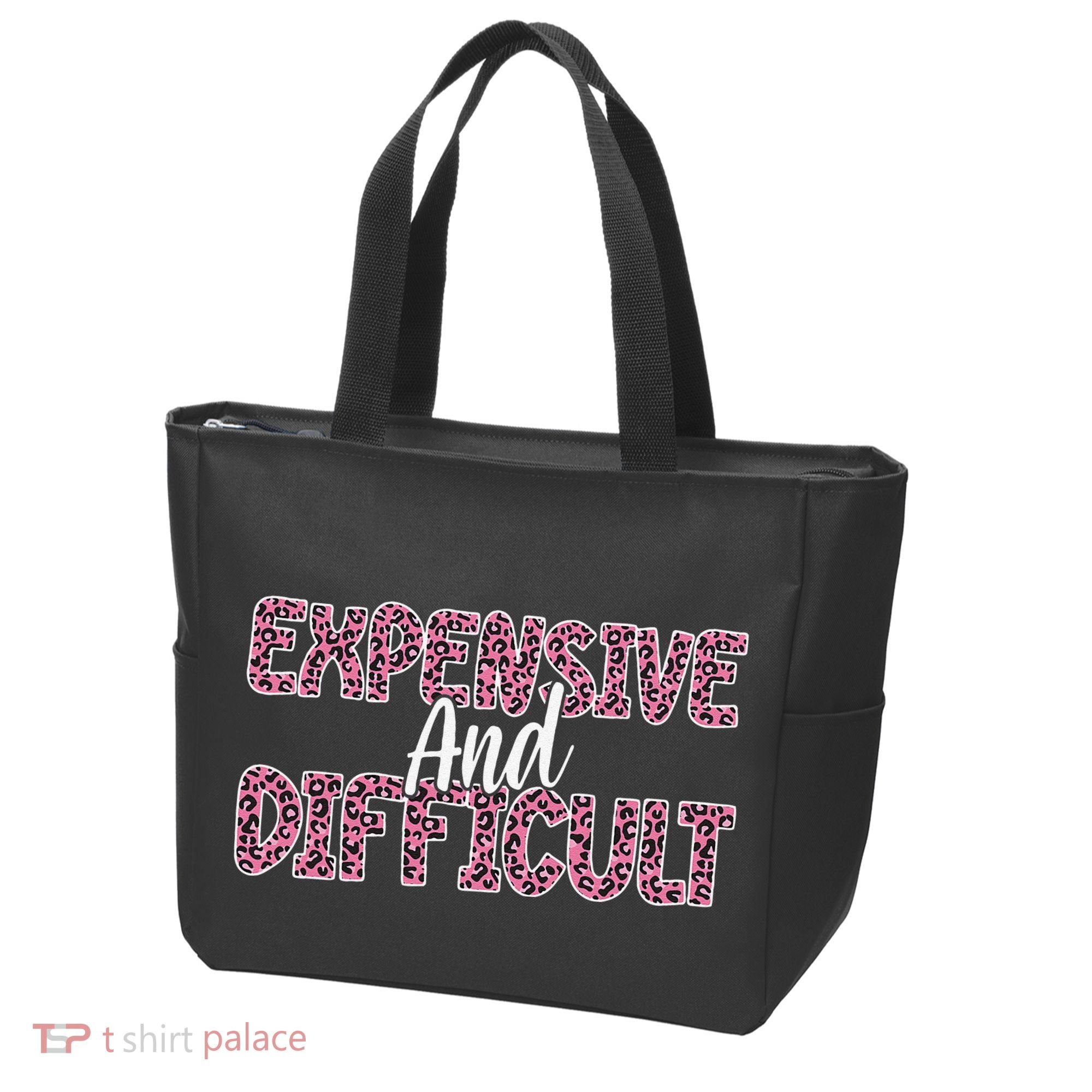 Expensive And Difficult Funny Mom Life For Bougie Women Tote Bag