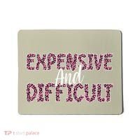 Expensive And Difficult Funny Mom Life For Bougie Women Mousepad thumb 0
