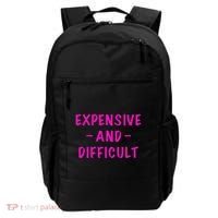Expensive And Difficult Funny Saying Women Mother's Day Backpack thumb 0