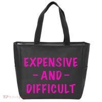 Expensive And Difficult Funny Saying Women Mother's Day Tote Bag thumb 0