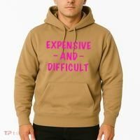 Expensive And Difficult Funny Saying Women Mother's Day Hoodie thumb 2
