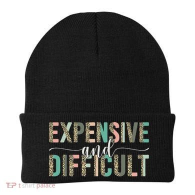 Expensive And Difficult, Wife Sarcastic Funny Mom Beanie